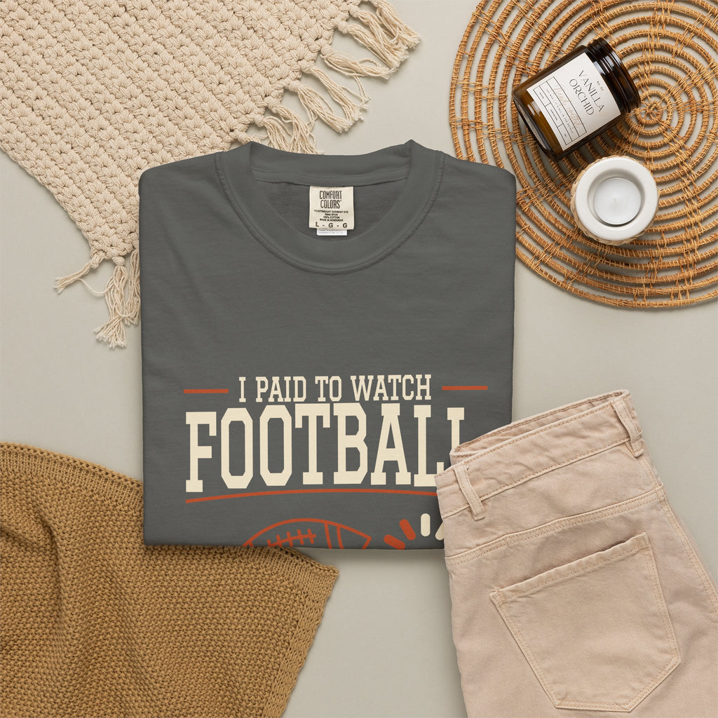 I Paid to Watch Football, Not a Loading Screen — Funny Pepper Tee