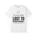 My Sleep Schedule Lost to October Baseball Tee | Funny Baseball Fan Shirt