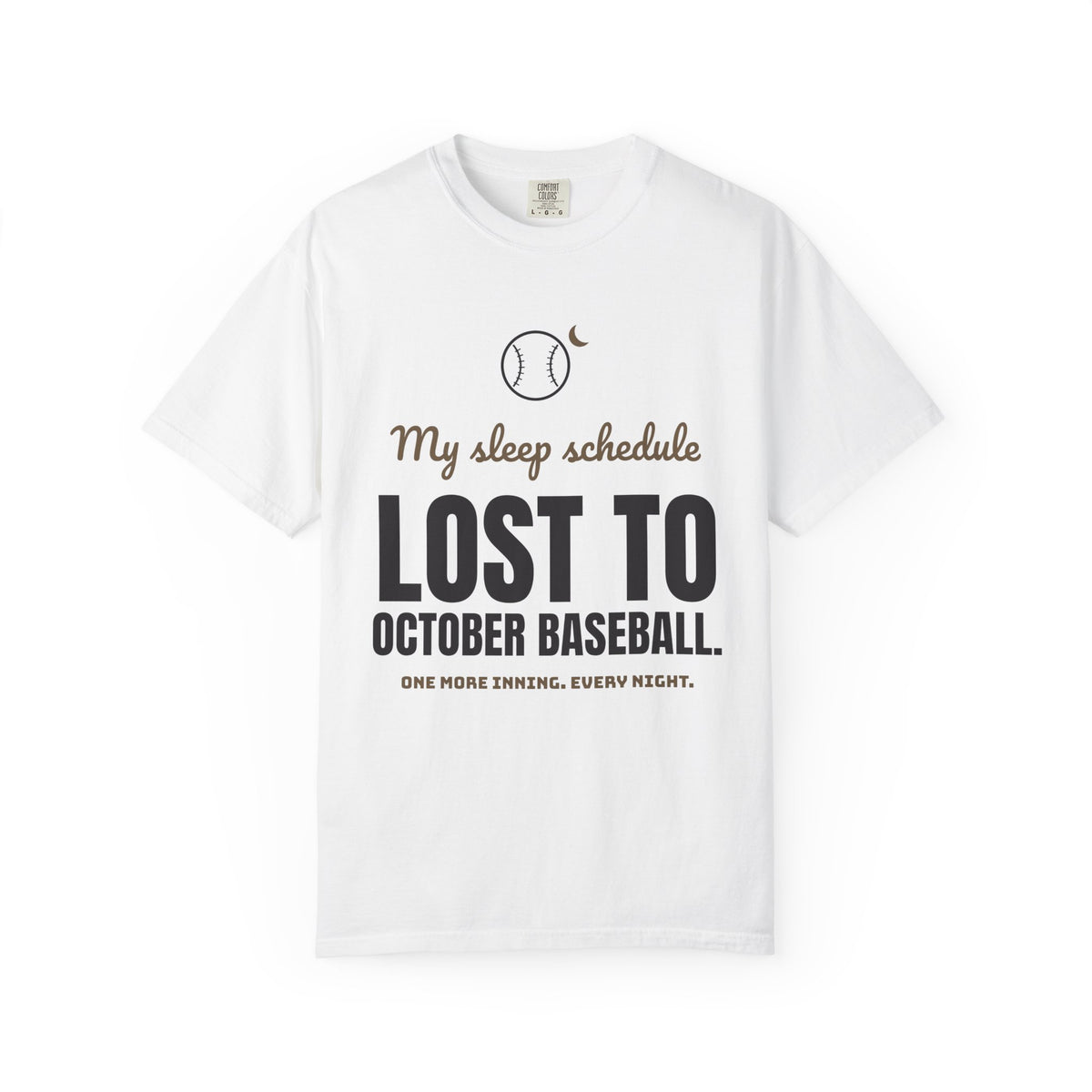 My Sleep Schedule Lost to October Baseball Tee | Funny Baseball Fan Shirt
