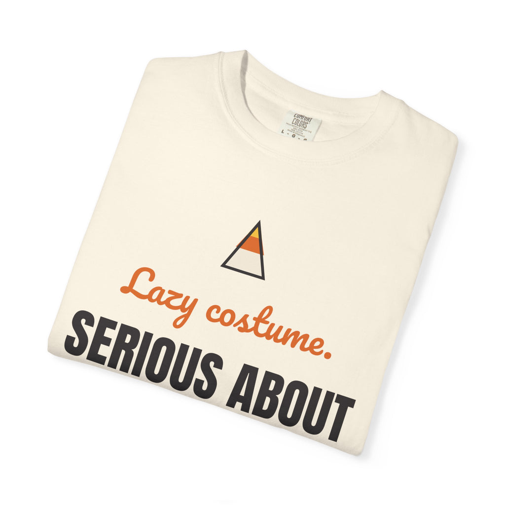 Lazy Costume. Serious About the Candy. Tee | Funny Halloween Shirt