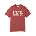 I WIN. GOOGLE ME. — Crimson Birthday Tee