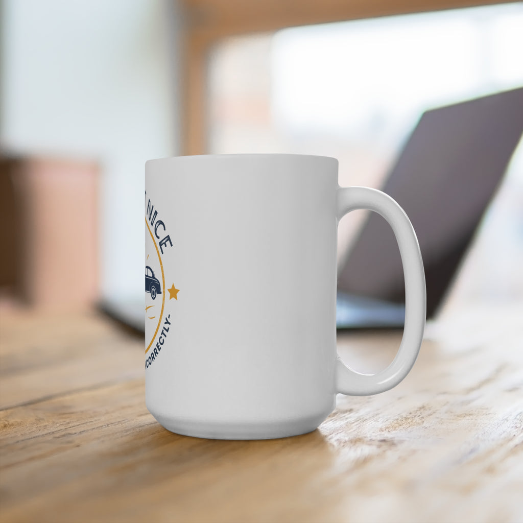 Midwest Nice Mug | Funny Sarcastic Midwest Humor Coffee Mug