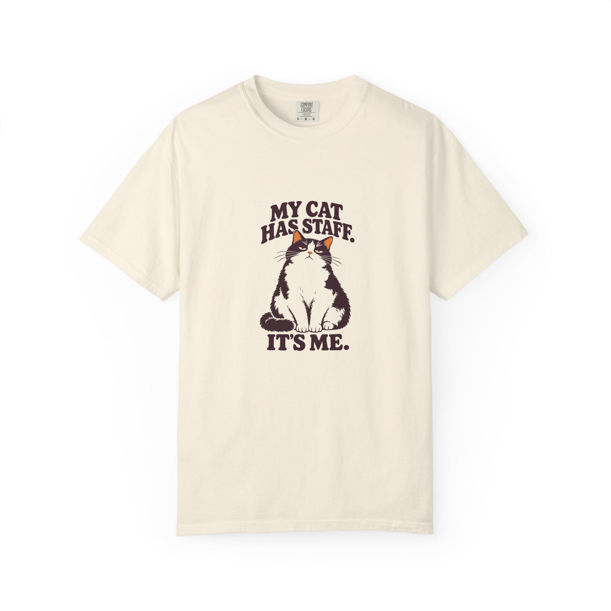 My Cat Has Staff. It’s Me. | Funny Cat Lover Ivory Tee