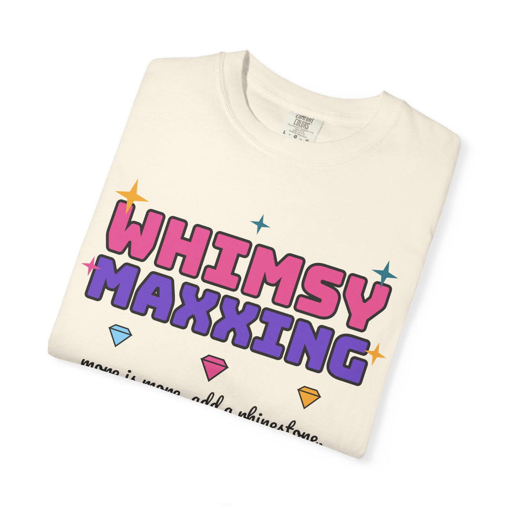 Whimsymaxxing Tee | More Is More Maximalist Sparkle Shirt