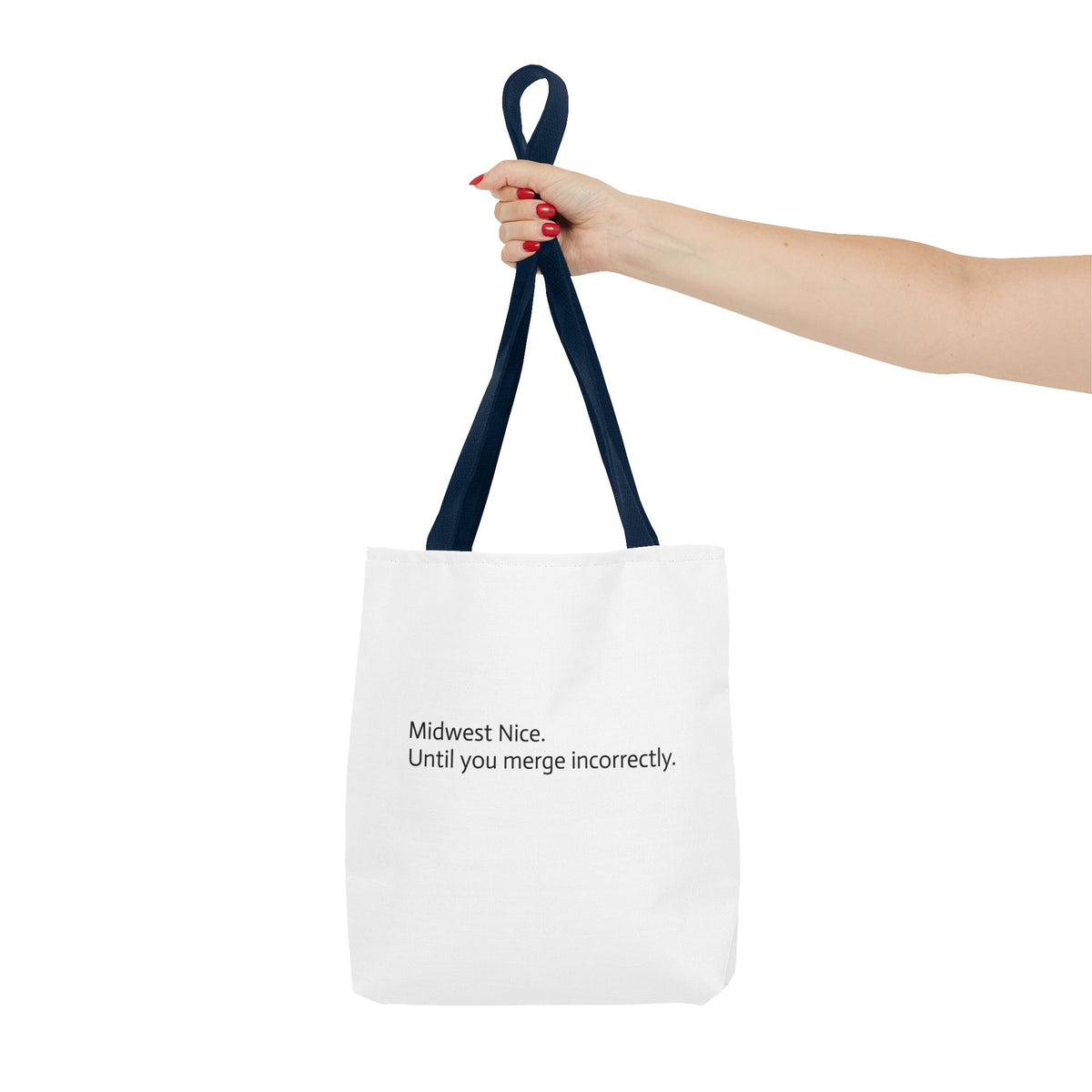 Midwest Nice Tote Bag | Funny Sarcastic Midwest Humor Canvas Tote