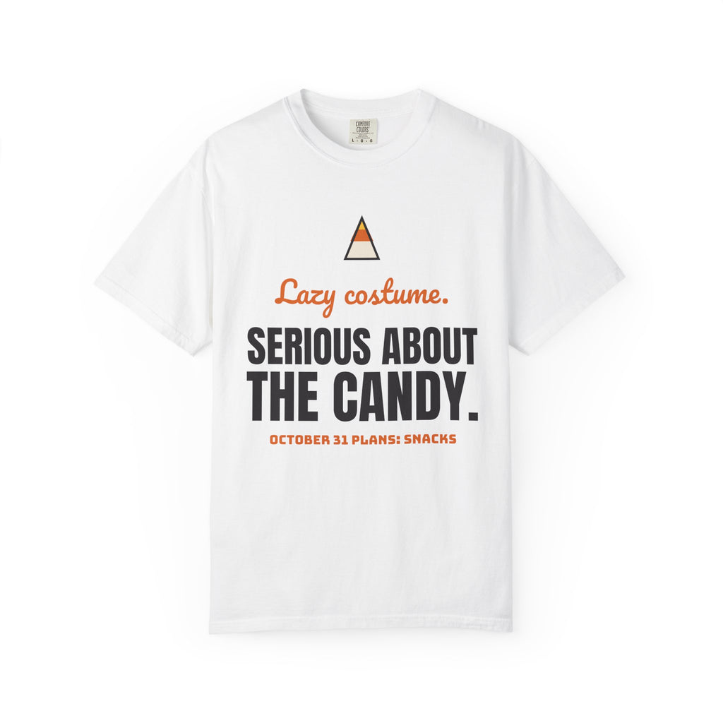 Lazy Costume. Serious About the Candy. Tee | Funny Halloween Shirt